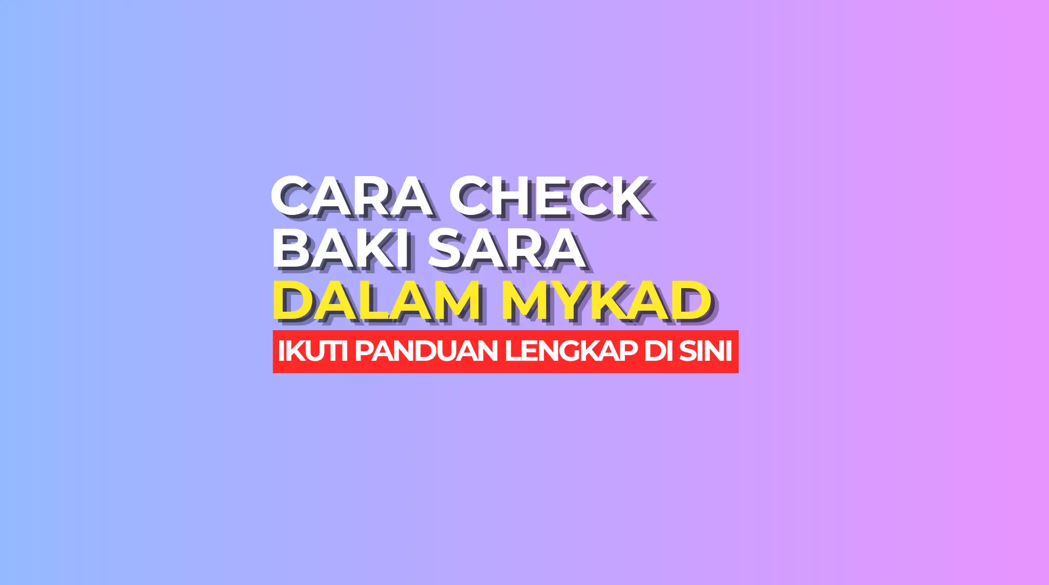 CARA CHECK BAKI SARA