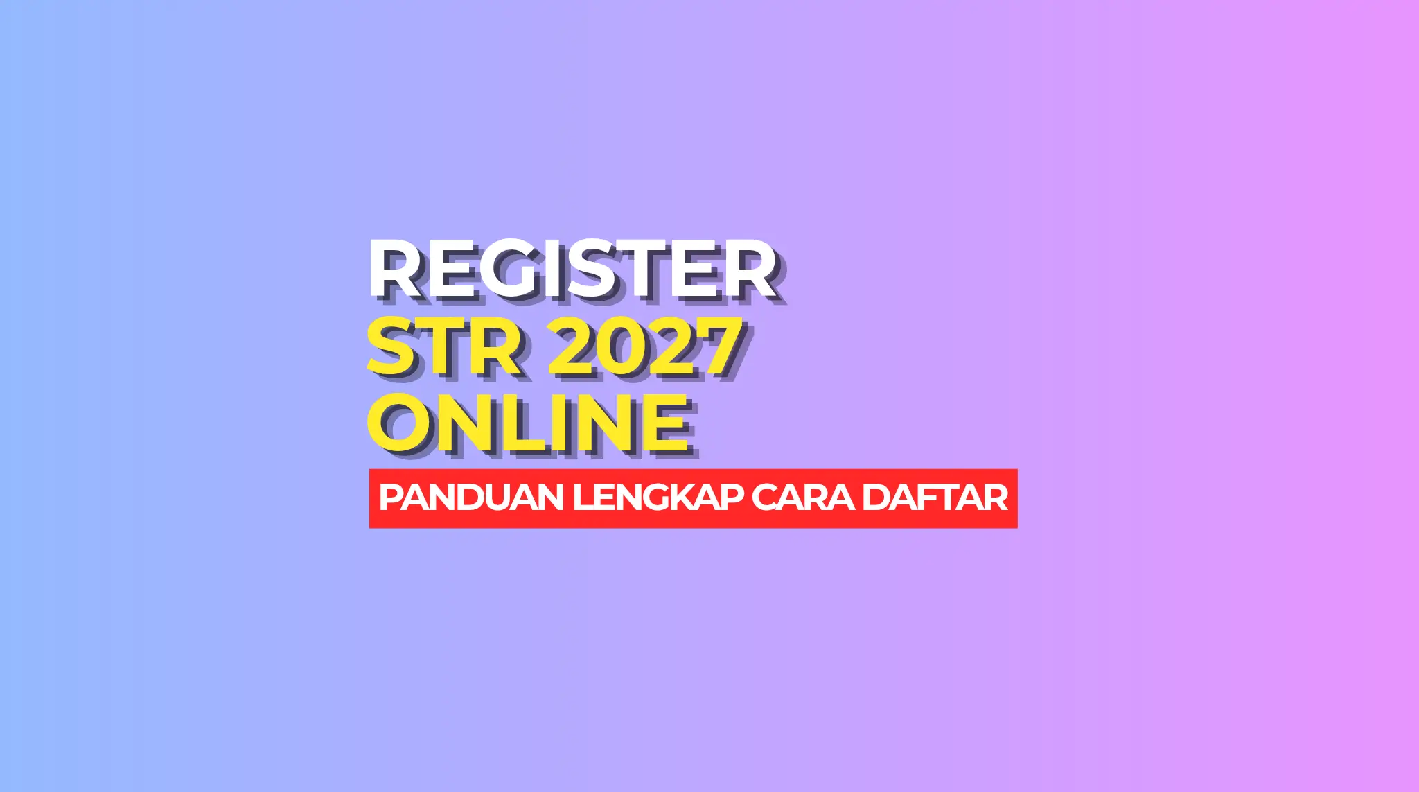 REGISTER STR 2027 ONLINE
